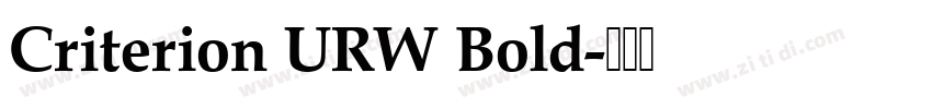 Criterion URW Bold字体转换